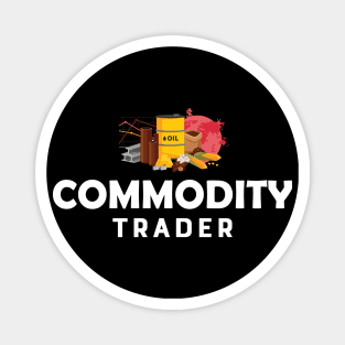 Commodity Trader Magnet